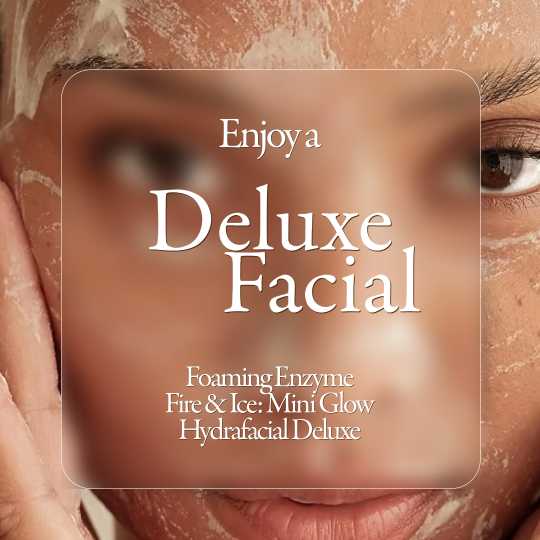 Deluxe Facial