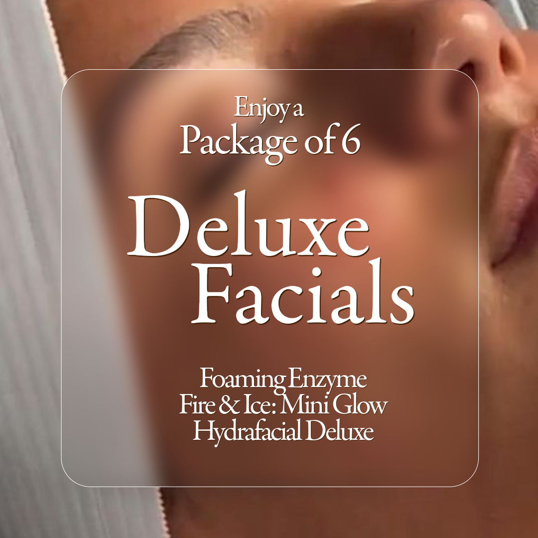 Deluxe Facial - Package of 6