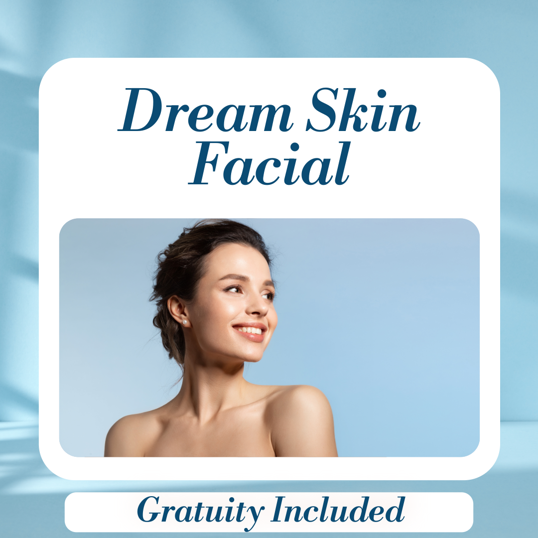 Dream Skin Facial Gratuity Included Azure Dream Spa